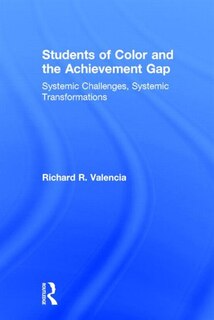 Front cover_Students Of Color And The Achievement Gap