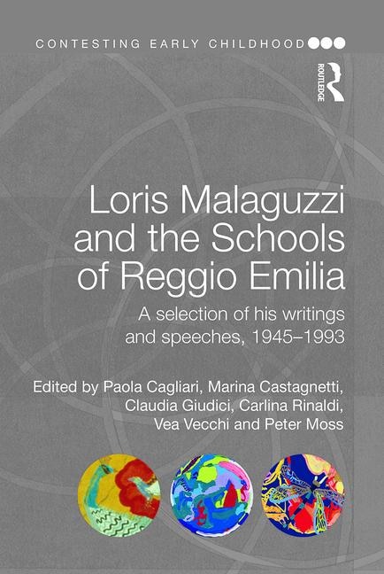 Front cover_Loris Malaguzzi And The Schools Of Reggio Emilia