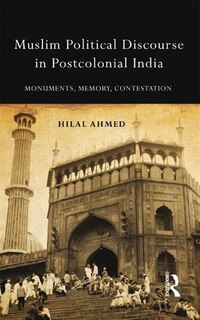 Couverture_Muslim Political Discourse In Postcolonial India