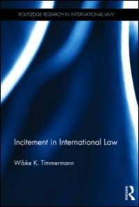 Front cover_Incitement In International Law