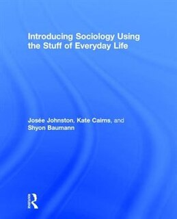 Couverture_Introducing Sociology Using The Stuff Of Everyday Life