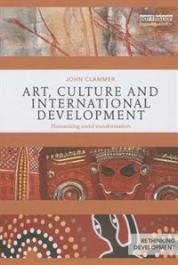 Front cover_Art, Culture And International Development
