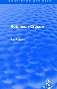 Front cover_Robinson Crusoe (Routledge Revivals)