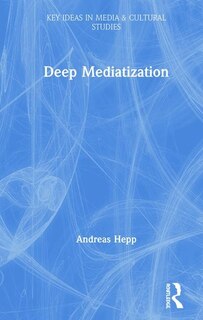 Front cover_Deep Mediatization