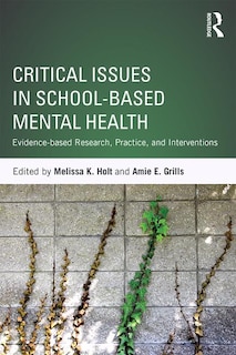Front cover_Critical Issues In School-based Mental Health