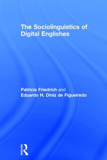 Couverture_The Sociolinguistics of Digital Englishes