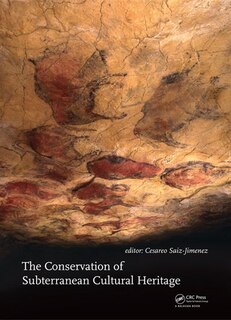 Front cover_The Conservation Of Subterranean Cultural Heritage