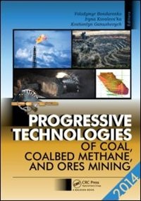 Front cover_Progressive Technologies Of Coal, Coalbed Methane, And Ores Mining