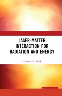 Front cover_Laser-matter Interaction For Radiation And Energy