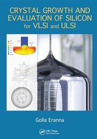 Front cover_Crystal Growth And Evaluation Of Silicon For Vlsi And Ulsi