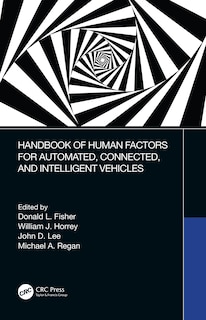 Front cover_Handbook Of Human Factors For Automated, Connected, And Intelligent Vehicles