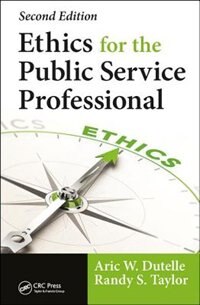 Front cover_Ethics For The Public Service Professional