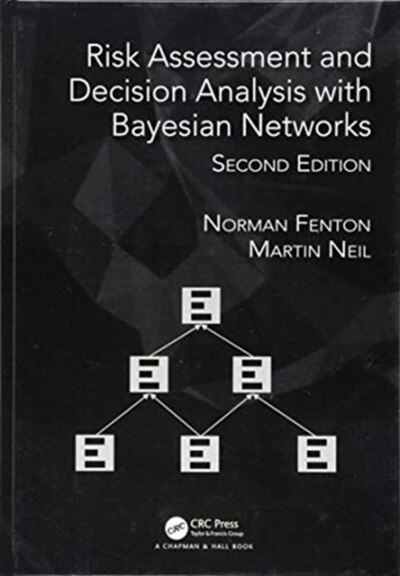 Front cover_Risk Assessment And Decision Analysis With Bayesian Networks
