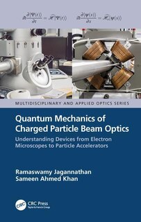 Front cover_Quantum Mechanics Of Charged Particle Beam Optics