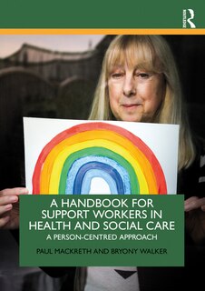 Front cover_A Handbook for Support Workers in Health and Social Care