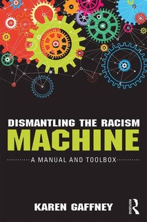 Couverture_Dismantling The Racism Machine