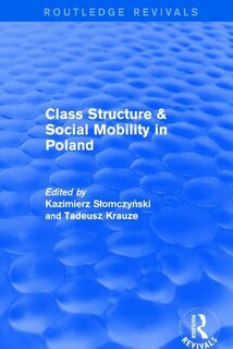 Front cover_Class Structure and Social Mobility in Poland