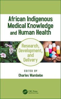 Couverture_African Indigenous Medical Knowledge And Human Health