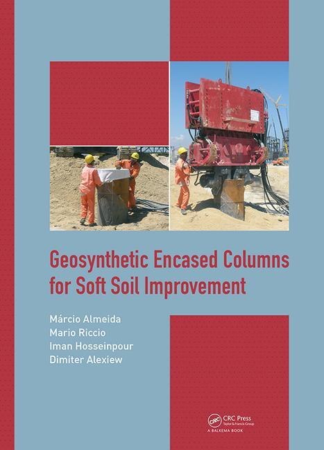 Couverture_Geosynthetic Encased Columns for Soft Soil Improvement