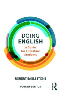 Doing English: A Guide For Literature Students