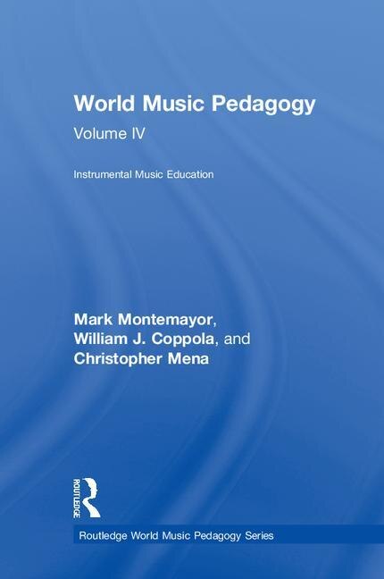 Front cover_World Music Pedagogy, Volume IV