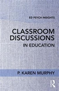 Front cover_Classroom Discussions In Education