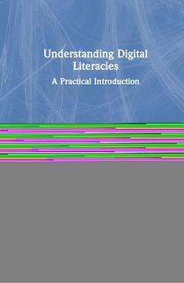 Front cover_Understanding Digital Literacies