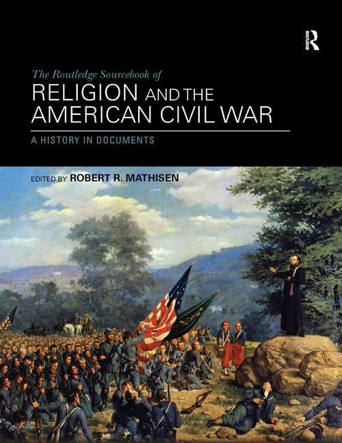 Couverture_The Routledge Sourcebook of Religion and the American Civil War