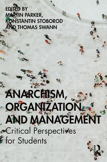 Front cover_Anarchism, Organization And Management