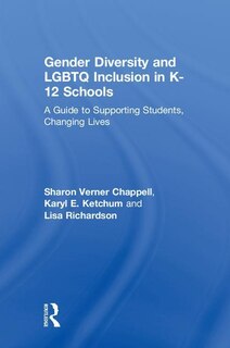 Front cover_Gender Diversity And Lgbtq Inclusion In K-12 Schools