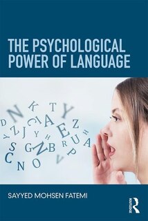 Front cover_The Psychological Power Of Language