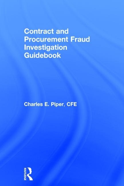 Couverture_Contract And Procurement Fraud Investigation Guidebook