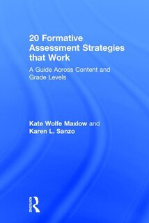 Front cover_20 Formative Assessment Strategies That Work