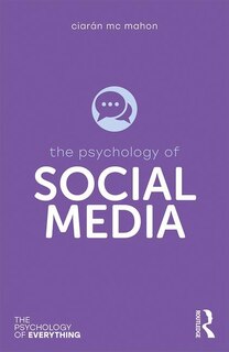 Front cover_The Psychology Of Social Media