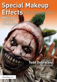 Front cover_Special Makeup Effects For Stage And Screen