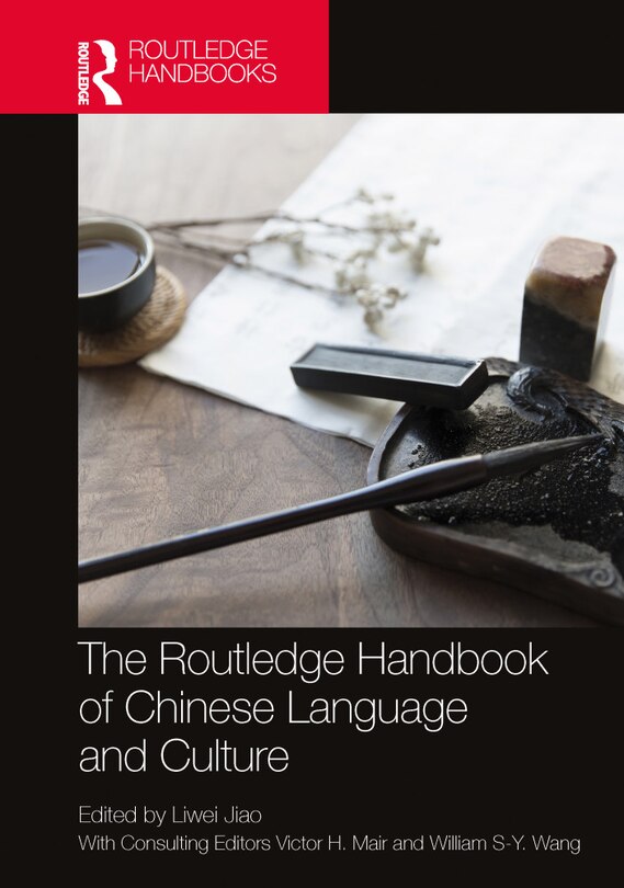 Front cover_Routledge Handbook of Chinese Language and Culture