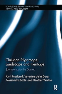 Front cover_Christian Pilgrimage, Landscape And Heritage