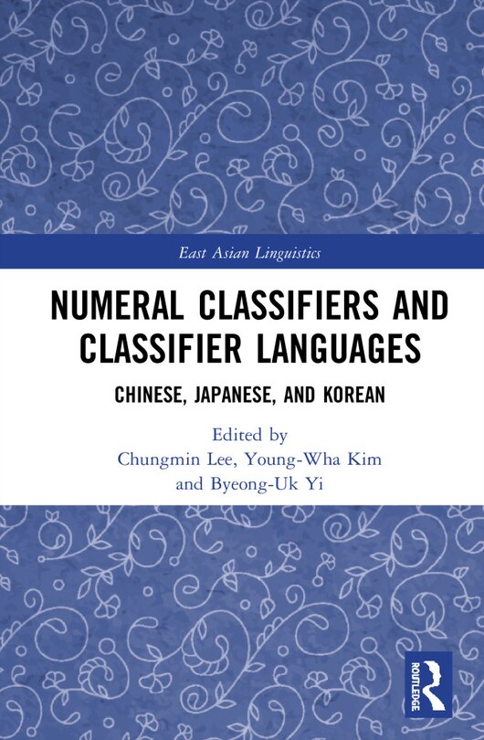 Couverture_Numeral Classifiers And Classifier Languages