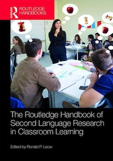 Front cover_The Routledge Handbook Of Second Language Research In Classroom Learning