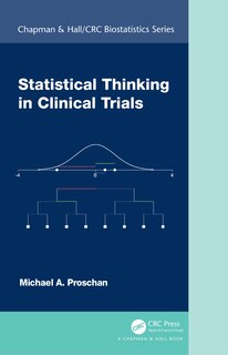 Front cover_Statistical Thinking In Clinical Trials