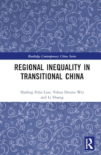 Front cover_Regional Inequality In Transitional China