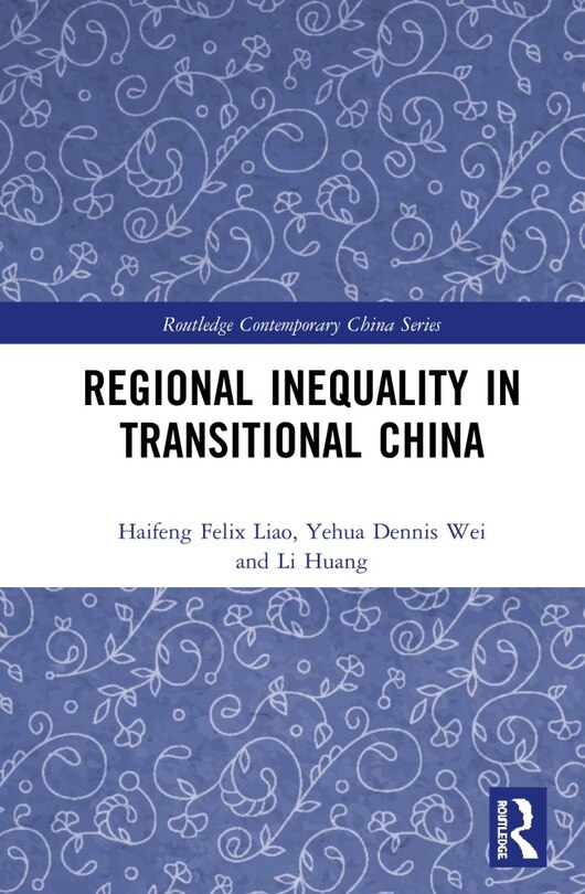 Front cover_Regional Inequality In Transitional China
