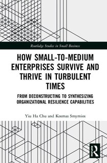Couverture_How Small-to-medium Enterprises Thrive And Survive In Turbulent Times