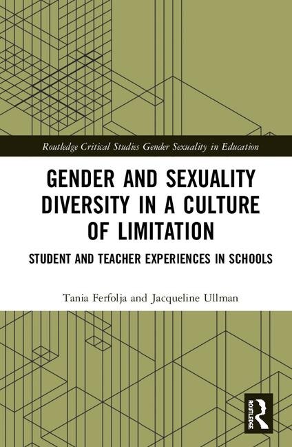 Couverture_Gender And Sexuality Diversity In A Culture Of Limitation