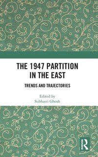 Front cover_The 1947 Partition in The East
