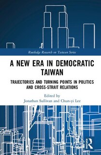 Couverture_A New Era In Democratic Taiwan
