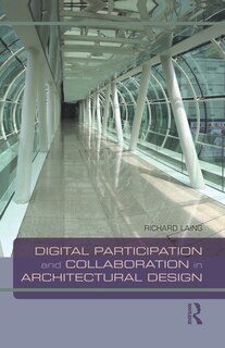 Couverture_Digital Participation And Collaboration In Architectural Design