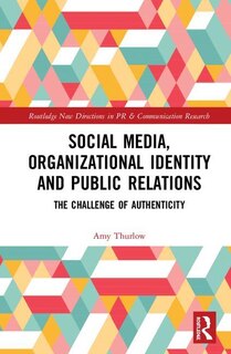 Couverture_Social Media, Organizational Identity And Public Relations