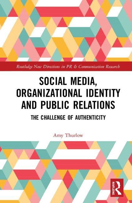 Couverture_Social Media, Organizational Identity And Public Relations