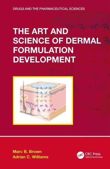 Front cover_The Art And Science Of Dermal Formulation Development